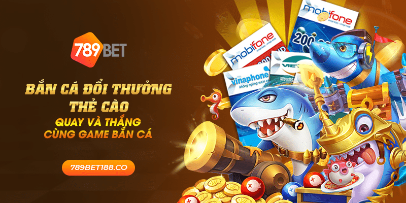 33 ban ca doi thuong the cao quay va thang cung game ban ca