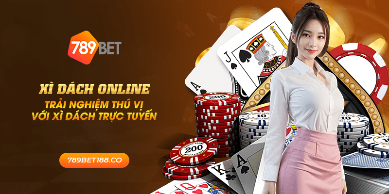 37 xi dach online trai nghiem thu vi voi xi dach truc tuyen