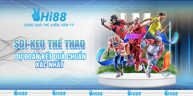 Soi Kèo Thể Thao